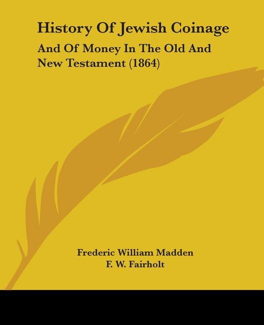 Front cover_History Of Jewish Coinage