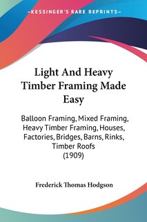 Couverture_Light And Heavy Timber Framing Made Easy