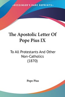 Couverture_The Apostolic Letter Of Pope Pius IX