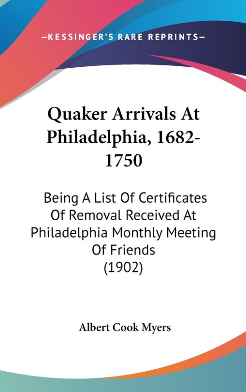 Front cover_Quaker Arrivals At Philadelphia, 1682-1750