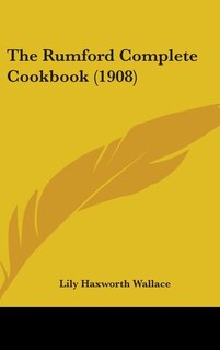 Couverture_The Rumford Complete Cookbook (1908)