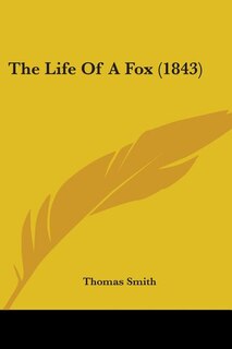 Front cover_The Life Of A Fox (1843)