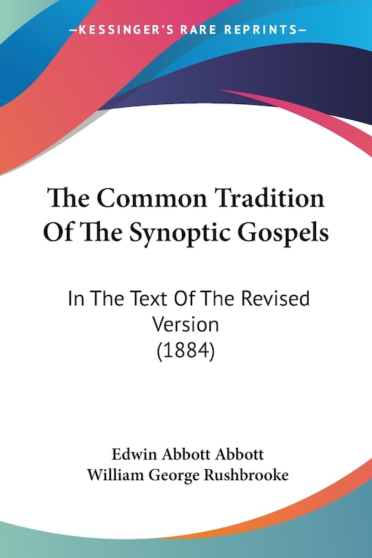 Couverture_The Common Tradition Of The Synoptic Gospels