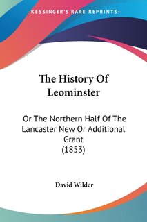 Front cover_The History Of Leominster