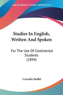 Front cover_Studies In English, Written And Spoken