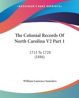 Front cover_The Colonial Records Of North Carolina V2 Part 1