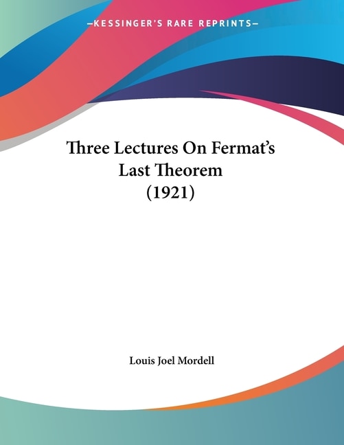 Couverture_Three Lectures On Fermat's Last Theorem (1921)