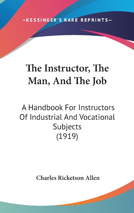Front cover_The Instructor, The Man, And The Job