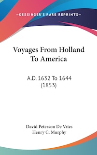 Front cover_Voyages From Holland To America