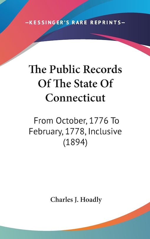 Couverture_The Public Records Of The State Of Connecticut