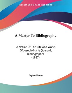 Couverture_A Martyr To Bibliography