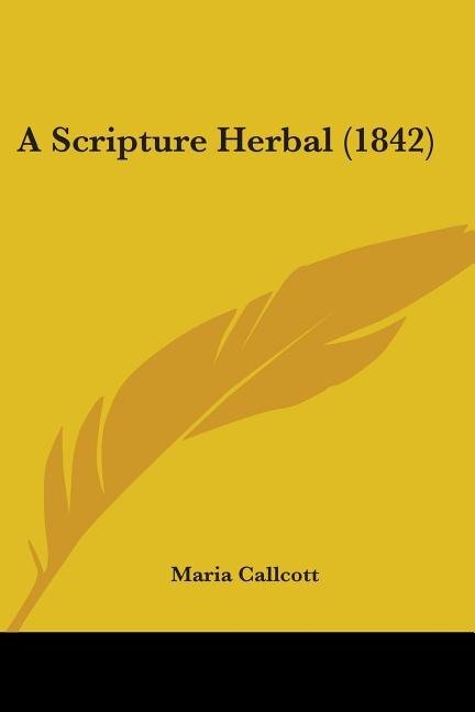 Front cover_A Scripture Herbal (1842)