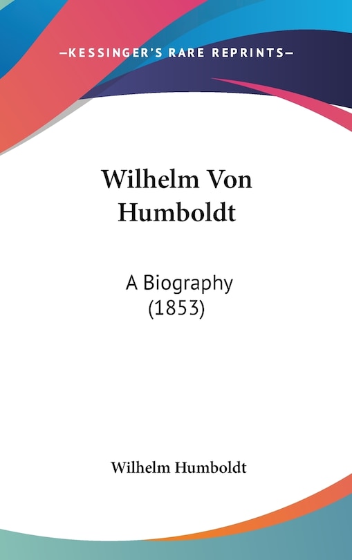 Front cover_Wilhelm Von Humboldt