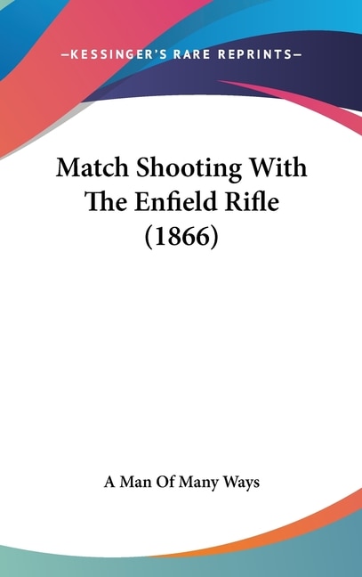 Front cover_Match Shooting With The Enfield Rifle (1866)