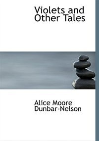 Front cover_Violets and Other Tales (Large Print Edition)