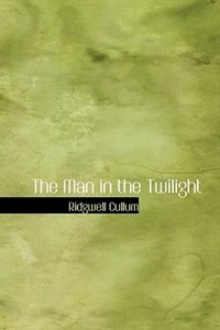 Front cover_The Man in the Twilight