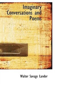 Front cover_Imaginary Conversations and Poems