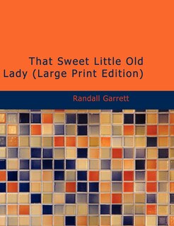 Front cover_That Sweet Little Old Lady