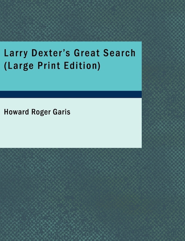 Front cover_Larry Dexter's Great Search