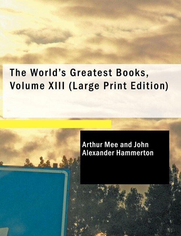 Couverture_The World's Greatest Books, Volume XIII