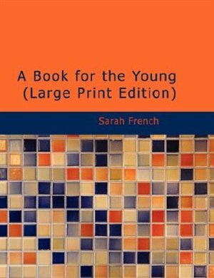 Front cover_A Book for the Young (Large Print Edition)