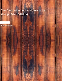 Front cover_The Dead Alive and A House to Let