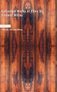 Couverture_Collected Works of Edna St. Vincent Millay