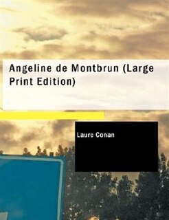 Front cover_Angeline de Montbrun (Large Print Edition)