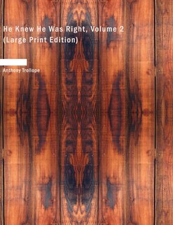 Front cover_He Knew He Was Right, Volume 2