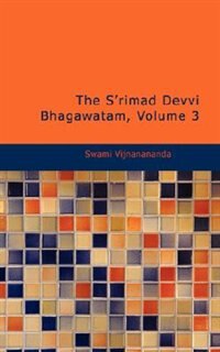 Front cover_The S'rimad Devvi Bhagawatam, Volume 3