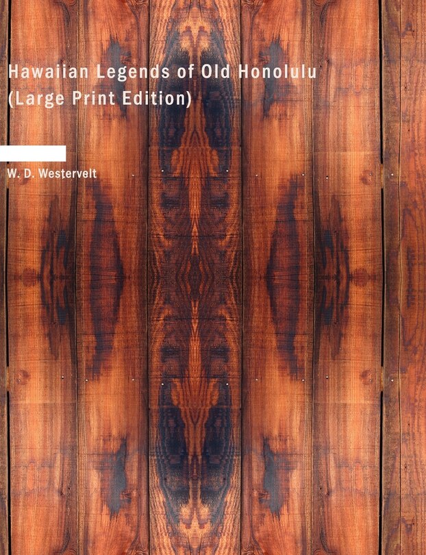 Couverture_Hawaiian Legends of Old Honolulu