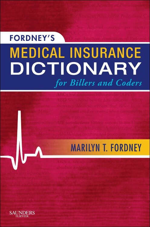 Couverture_Fordney's Medical Insurance Dictionary for Billers and Coders
