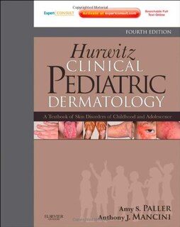 Front cover_Hurwitz Clinical Pediatric Dermatology