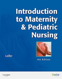 Front cover_Introduction to Maternity and Pediatric Nursing