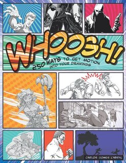 Couverture_Whoosh! 250 Ways to Get Motion into Your Drawings