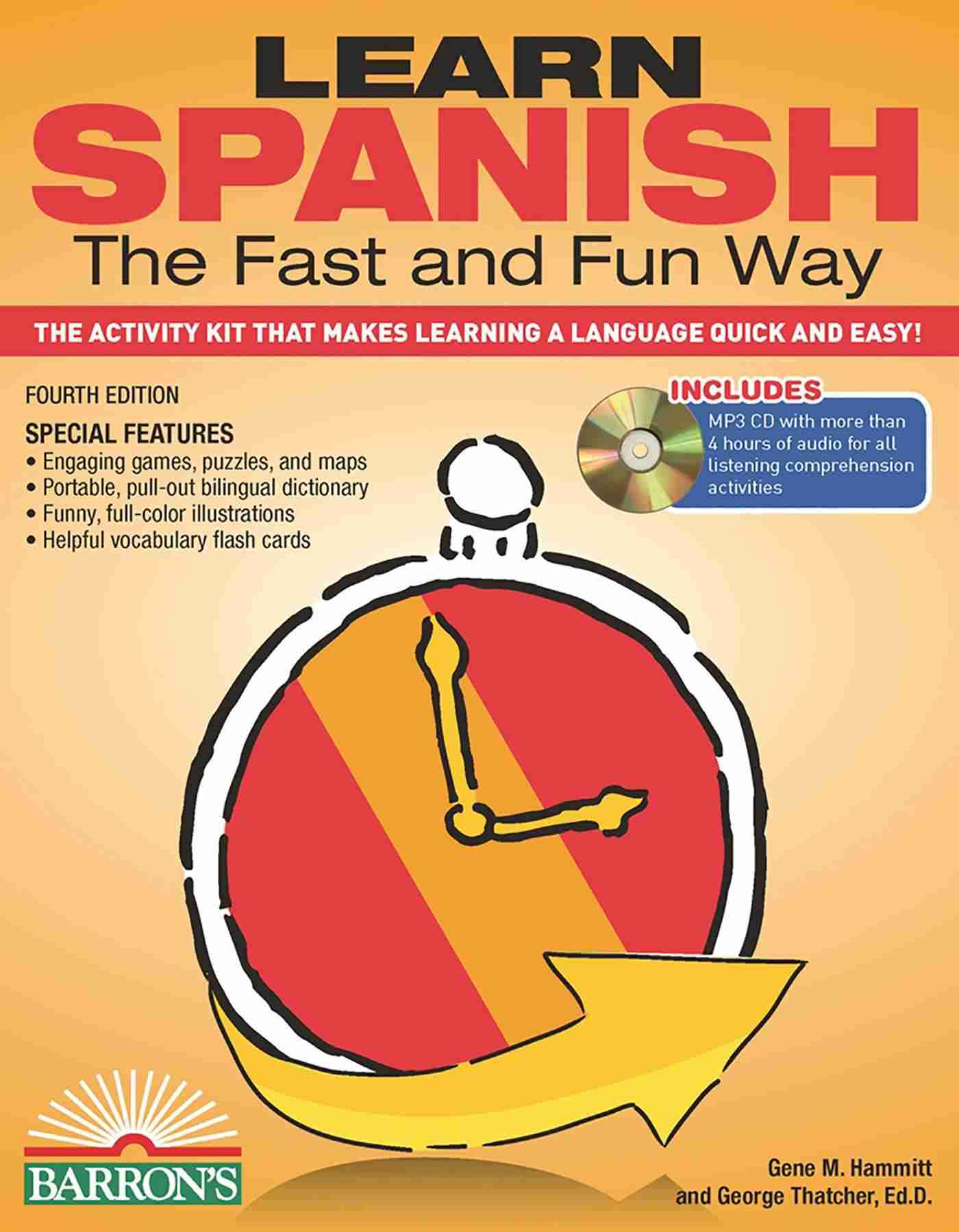 Learn Spanish The Fast And Fun Way: The Activity Kit That Makes Learning a  Language Quick and Easy!, Book by George Thatcher (Paperback) |  www.chapters.indigo.ca