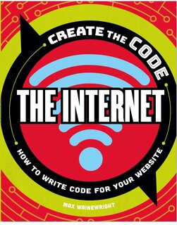 Create The Code: The Internet