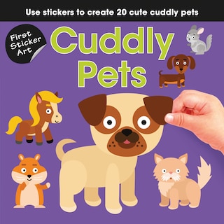 Front cover_First Sticker Art: Cuddly Pets