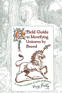 Front cover_A Field Guide To Identifying Unicorns By Sound