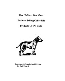 Front cover_How To Start Your Own Business Selling Collectible Products Of Pit Bulls