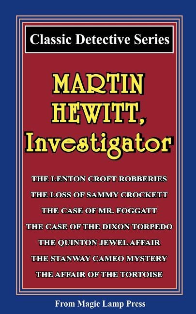 Front cover_Martin Hewitt, Investigator