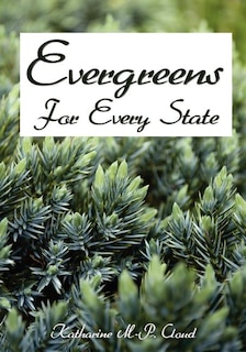 Front cover_Evergreens For Every State
