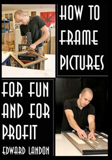 Front cover_How To Make Picture Frames