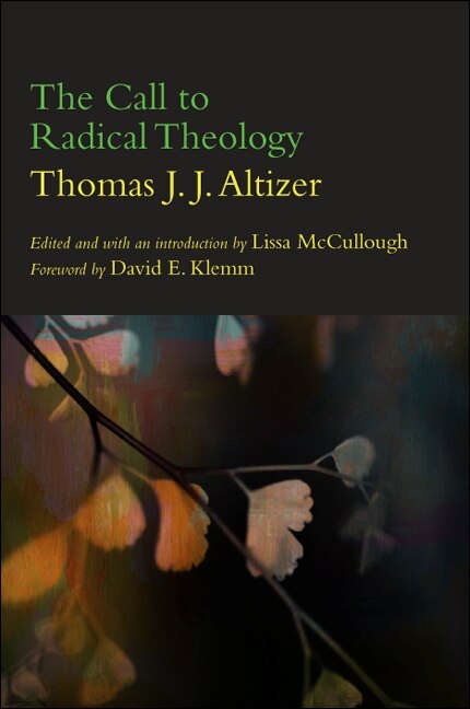 Front cover_The Call to Radical Theology
