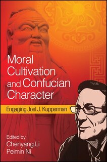 Couverture_Moral Cultivation and Confucian Character