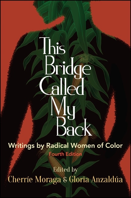 Couverture_This Bridge Called My Back, Fourth Edition