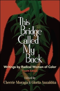 Couverture_This Bridge Called My Back, Fourth Edition