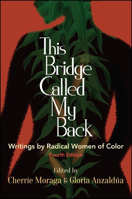 Couverture_This Bridge Called My Back, Fourth Edition