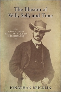 Couverture_The Illusion of Will, Self, and Time