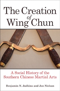 Couverture_The Creation of Wing Chun